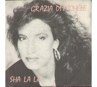 Grazia Di Michele - Sha La La / Sha La La [Vinilo 7 pulgadas - 45 rpm]