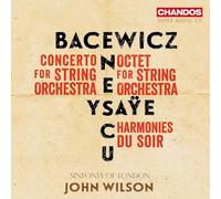Graznya Bacewicz; Eugene Ysaye; George Enescu: Music for Strings