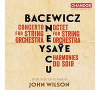 Graznya Bacewicz; Eugene Ysaye; George Enescu: Music for Strings