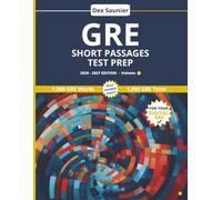 GRE Short Passages Test Prep: High-Frequency Words to Boost Your Score - 1,000 Words, Passages & Quizzes | 2026-2027 Edition, Volume 1 (GRE 2026-2027 Study Workbook)