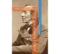 GRE Vocabulary Fiction: Hans Christian Anderson