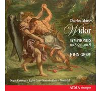 Gre - Widor: Symphonies No. 5 & No. 9