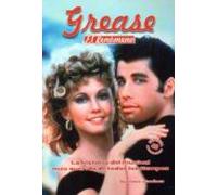Grease: El Fenomeno: La Historia Del Musical Mas Querido De Todos Los