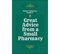 Great Advice from a Small Pharmacy