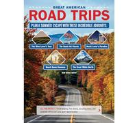 Great American Road Trips - Itineraries, Lodging, Dining, Roadside Attractions, Tips For Planning & Executing, Wine Lovers Tour, Route 66 Classic, Music Lovers, Beach Bums, Southern Charm & More!