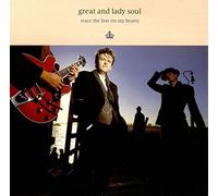 Great And Lady Soul - Trace The Line (To My Heart)