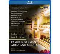 Great Arias - Inbrunst im Herzen - Famous German Arias and Scenes [Blu-ray]