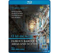 GREAT ARIAS: O LET ME WEEP - Famous Baroque Arias and Scenes [Blu-ray]