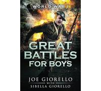Great Battles for Boys: World War I