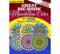Great Big Book Of Mandalas To Color - Over 300 Mandala Coloring Pages - Vol. 1,2,3,4,5 & 6 Combined: 6 Book Combo - Ranging From Simple & Easy To ... - Kaleidala - Adult Coloring Books Pages)