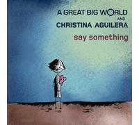 Great Big World,a - Say Something