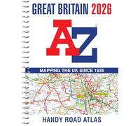 Great Britain A-Z Handy Road Atlas 2026 (A5 Spiral): Easy to read map of Great Britain in A5 size with spiral binding