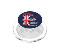 Great Britain - So Great Even Those Who Hate It Won’t Leave PopSockets PopGrip para MagSafe