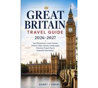 GREAT BRITAIN TRAVEL GUIDE 2026/2027