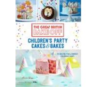 Great British Bake Off: Childrens Party Cakes & Bakes (ebook)