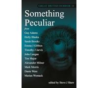 Great British Horror 10: Something Peculiar