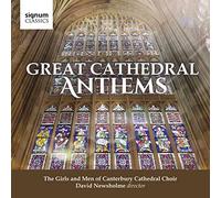 The Girls and Men of The Canterbury Cathedral Choir, Adrian Bawtree & Nicholas Wearne (órgano) - Great Cathedral Anthems