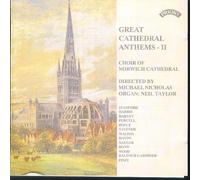 Great Cathedral Anthems - II Choir of Norwich Cathedral, Directed By Michael Nicholas (1990-05-04)