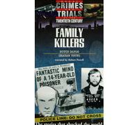 Great Crimes & Trials of the 2 - Family Killers [Alemania] [VHS]