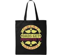 Great dads get Promoted to Grandpa Funny Father's Day Slogan Natural Ecological Cotton Tote Bag Black, Black, Talla única