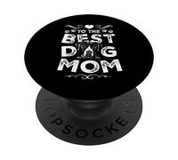 Great Dane Best Dog Mom Dogs Lovers Funny Mothers Day PopSockets PopGrip Adhesivo