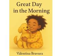 Great Day in the Morning