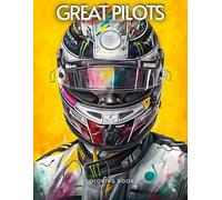 GREAT DRIVERS Coloring Book: Speed, Style & High-Octane Adventure!