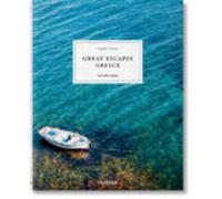 Great Escapes Greece. The Hotel Book