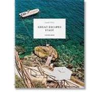 Great Escapes Italy. The Hotel Book