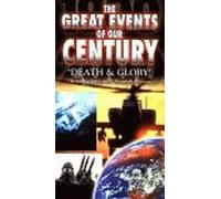 Great Events of Our Century - Death & Glory [Alemania] [VHS]