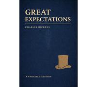 Great Expectations (Astor Edition): The Complete Text with Commentary, Context, and Analysis