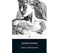 Great Expectations: Charles Dickens (Penguin classics)