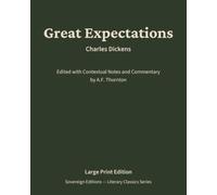 Great Expectations: Literary Classics Series - Annotated Sovereign Edition