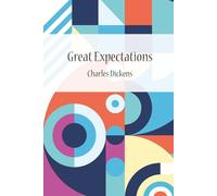 Great Expectations (with Author bio)