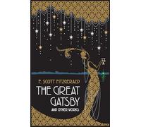 Great Gatsby and Other Works (Leather-bound Classics)
