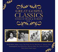 Great Gospel Classics: Songs Of Praise and Worship, Vol. 3