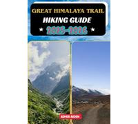 Great Himalaya Trail Hiking Guide 2025-2026