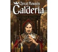 Great Houses of Calderia PC
