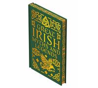 Great Irish Myths & Legends (Collectible Myths and Legends)