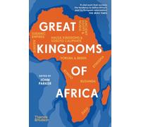 Great Kingdoms of Africa (Thames & Hudson Ltd)
