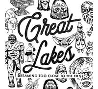 Great Lakes - Dreaming Too Close To The Edge