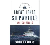 Great Lakes Shipwrecks & Survivals