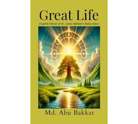 Great Life: English Edition of Dr. Lutfor Rahman's Moha Jibon