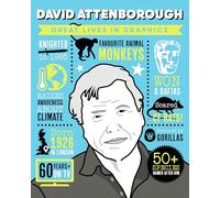 Great Lives in Graphics: David Attenborough