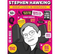 Great Lives in Graphics: Stephen Hawking