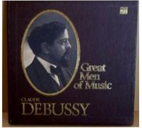 Great Men in Music Claude DeBussy