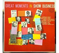 Great Moments in Show Business