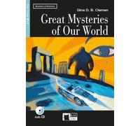 Great mysteries of our world. Con CD Audio: B1.2-niveau ERK (Reading and training)