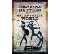 Great Naval Battles of the Ancient Greek World
