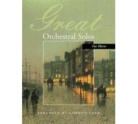 Great Orchestral Solos for Horn.